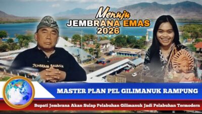 Podcast Video : Master Plan Rampung, Bupati Jembrana Akan Sulap Gilimanuk Menjadi Pelabuhan Termodern Di Indonesia