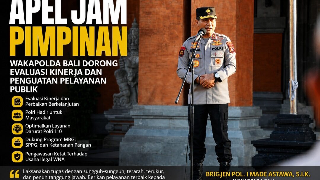 Apel Jam Pimpinan, Wakapolda Bali Tekankan Evaluasi Kinerja, Penguatan Pelayanan Publik dan Profesionalisme Personel