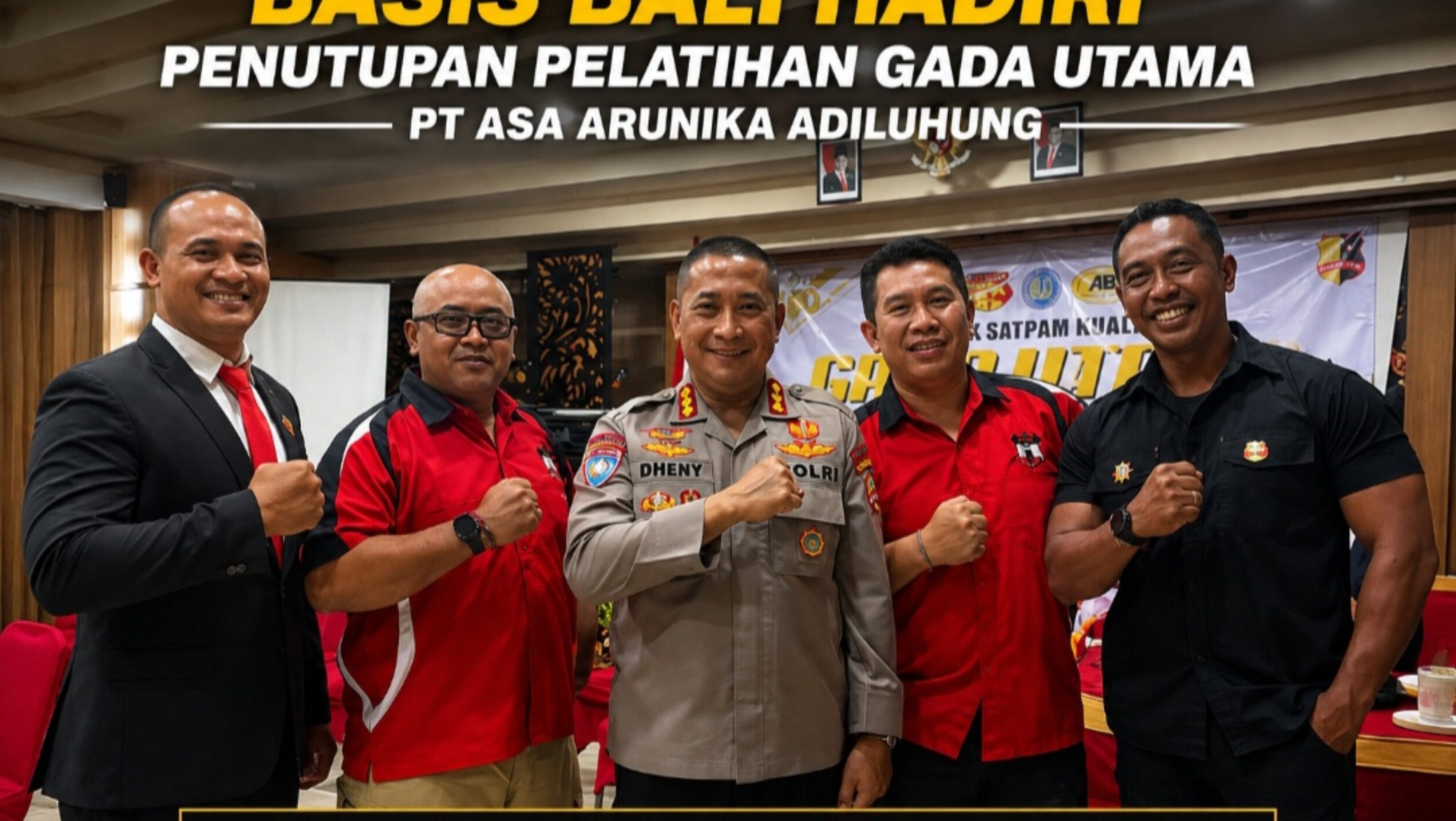 BASIS Bali Hadiri Penutupan Pelatihan Gada Utama PT Asa Arunika Adiluhung, Perkuat Sinergi Profesionalisme Pengamanan