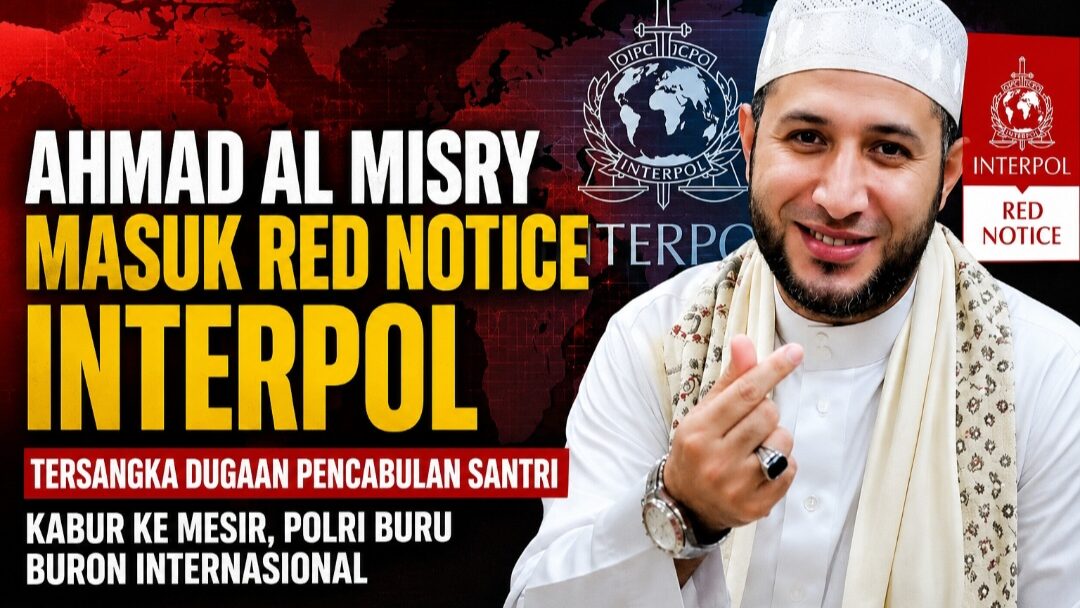 Kabur ke Mesir Usai Jadi Tersangka Dugaan Pencabulan Santri, Syekh Ahmad Al Misry Kini Diburu Interpol